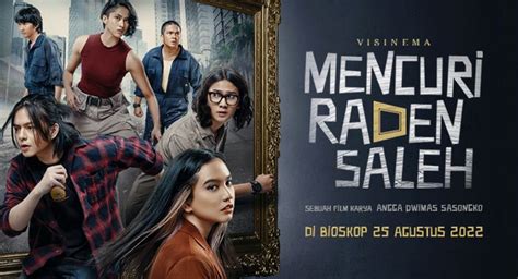 Spoiler 3 Teori Konspirasi Film Mencuri Raden Saleh Pikiran Rakyat