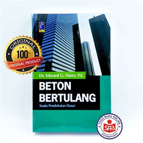 Jual Beton Bertulang Suatu Pendekatan Dasar Edward G Nawy Shopee