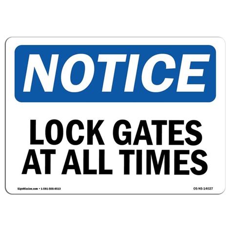 Signmission Safety Sign Osha Notice Height Aluminum Lock Gate