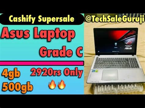 Grade C Asus Laptop Unboxing Cashify Supersale Refurbished Laptop