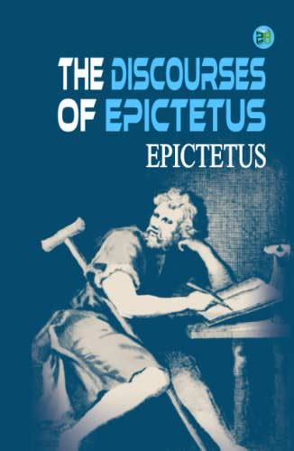 The Discourses of Epictetus by Epictetus | Goodreads