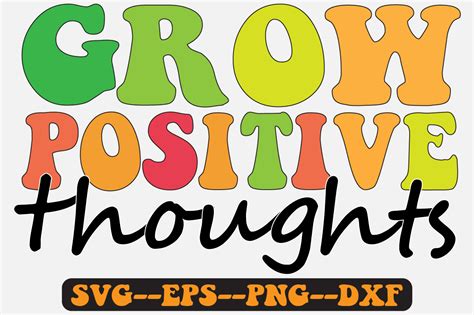 Grow Positive Thoughts Groovy Retro Svg Graphic By Fallensvgworld