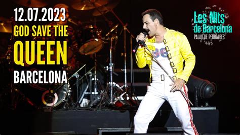 Concierto God Save The QUEEN 12 07 2023 Barcelona YouTube