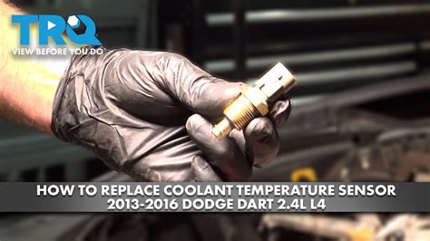 How To Replace Coolant Temperature Sensor 2013 2016 Dodge Dart 24l L4 1a Auto