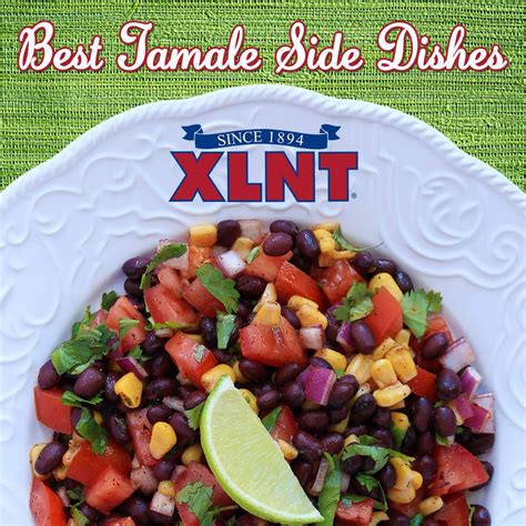 National Tamale Day: The 5 Best Mexican Side Dishes To Serve With XLNT ...