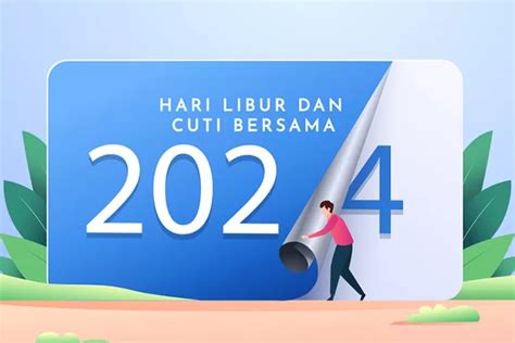 Jadwal Libur Natal Dan Tahun Baru 2023 2024 Ini Daftar Lengkap Dan