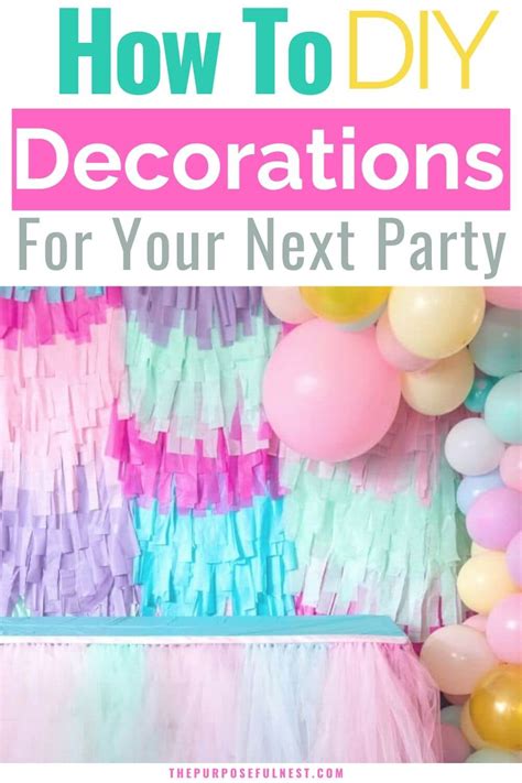 DIY Party Decorations - The Purposeful Nest