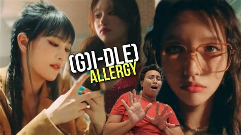 G I Dle Allergy Mv Reaction Youtube