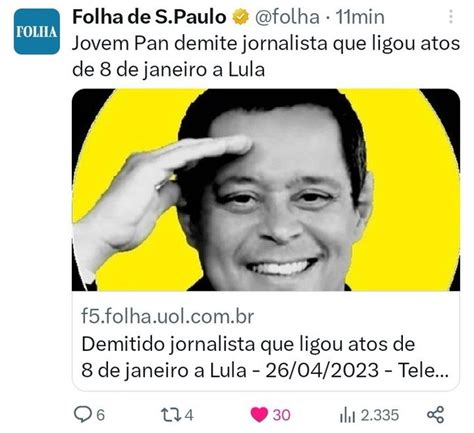 Jorge Serrão on Twitter Fake News hedionda da folha Minha saída da