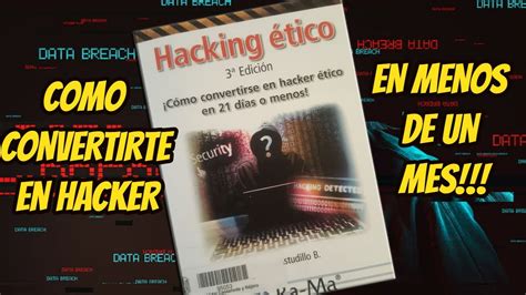 Como Convertirse En Hacker En Menos De Un Mes Es Posible Review