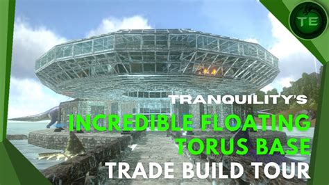 Ark Mobile Base Build Incredible Floating Torus Base Trade Build