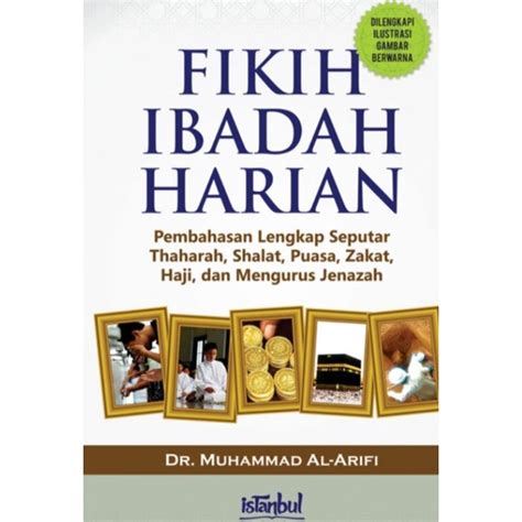 Jual Buku Original Fikih Ibadah Harian Pembahasan Lengkap Seputar