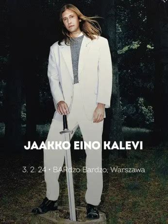 Jaakko Eino Kalevi Koncert 03 Luty 2024 Warszawa Atrakcje Pl