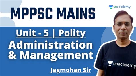 Mppsc Mains Unit Polity Mppsc Mains Administration And