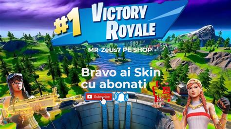 Live Fortnite Romania Bravo Ai Skin Cu Abonati Ad Youtube