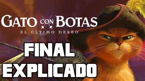 El Gato Con Botas 2 El Último Deseo Final Explicado Pelicula Escena Post CrÉdito Youtube