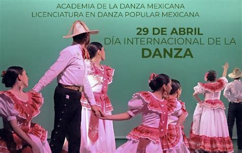 Día Internacional de la Danza ADM Licenciatura en Danza Popular