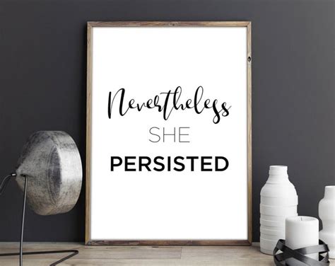 Nevertheless She Persisted Printable Wall Art Prints Instant Download Printable Art