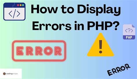 PHP Display Errors Naukri Code 360