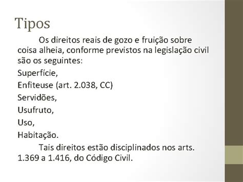 Direitos Reais De Gozo E Fruio Sobre Coisas