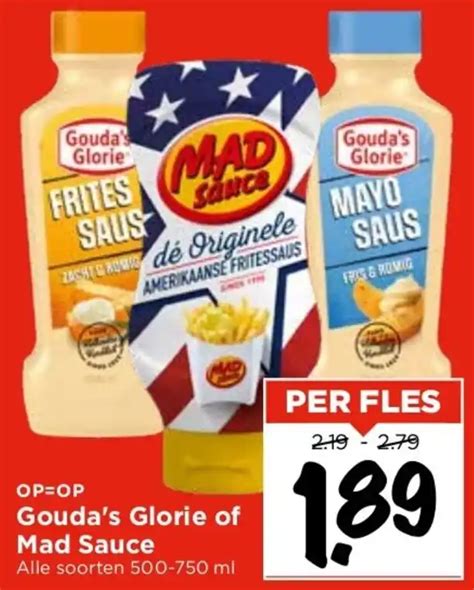 Gouda S Glorie Of Mad Sauce Ml Aanbieding Bij Vomar Voordeelmarkt