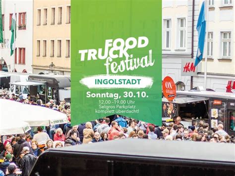 FoodTruck Festival INGOLSTADT Foodtruck Festivals