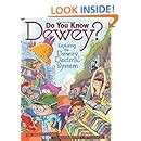 Amazon Do You Know Dewey Exploring The Dewey Decimal System