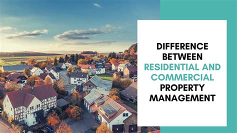 Differences Between Residential And Commercial Property Management