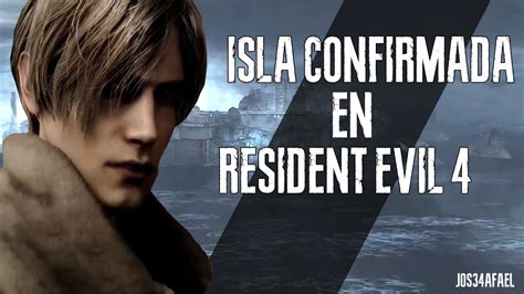 La Isla Estará en Resident Evil 4 Remake Qué opinas YouTube