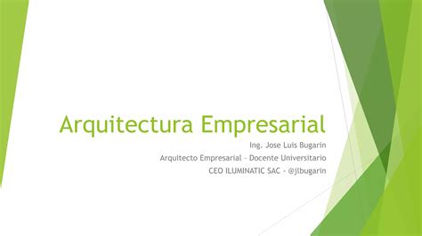 Arquitectura Empresarial Ppt