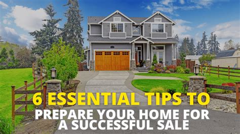 Tips To Prepare Your Home For A Successful Sale