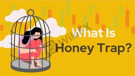 What Is Honey Trap News Wikifx