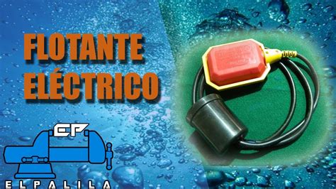 Flotante Electrico Para Tanque De Agua Youtube