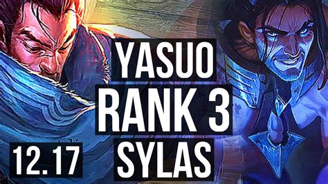 YASUO Vs SYLAS MID Rank 1 Yasuo Rank 3 3 4M Mastery 1600 Games