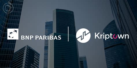 Bnp Paribas Entre Au Capital De Kriptown Une Néo Bourse Blockchain