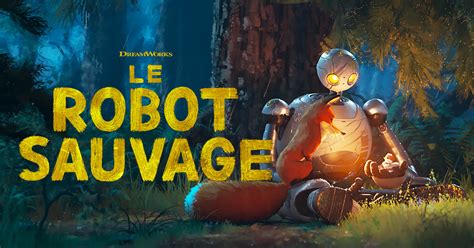 Critique Le Robot Sauvage Une Fable Colo Qui Fait Mouche