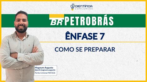 Petrobr S Nfase Como Se Preparar Youtube