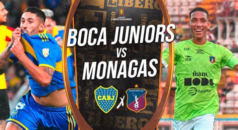 Boca Juniors Vs Monagas Resumen Del Partido Por Copa Libertadores