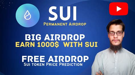 Sui Permanent Airdrop Sui Potential Testnet Airdrop Earn