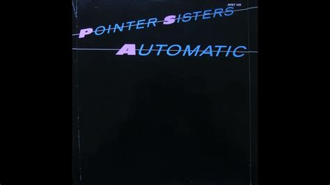 Pointer Sisters Automatic Special Remix Youtube