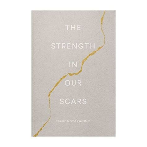 Jual Thought Catalog The Strength In Our Scars By Bianca Sparacino