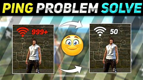 999 Problem In Free Fire How To Fix Free Fire Ping Problem High