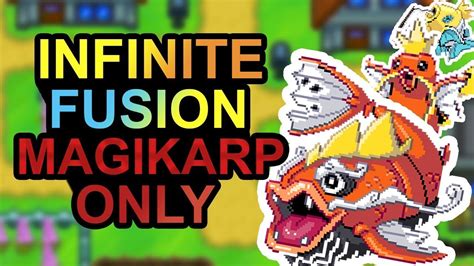 Can Magikarp Beat Pokemon Infinite Fusion Pokemon Fan Game Youtube