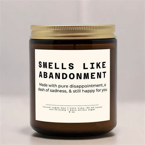 Smells Like Abandonment Funny Retirement Present Candle Moving Away