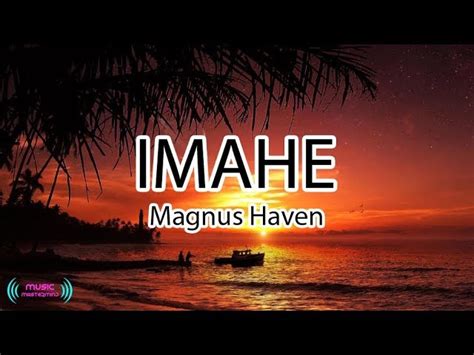 Imahe - Magnus Haven Lyrics Chords - Chordify