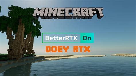 Doey Rtx Hd Gets An Update Looks Stunning With Betterrtx For