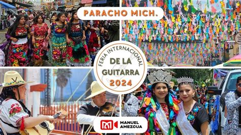 Feria Internacional de la Guitarra PARACHO MICHOACÁN Desfile de las