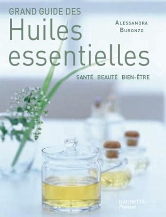 Amazon Fr Grand Guide Des Huiles Essentielles Moro Buronzo