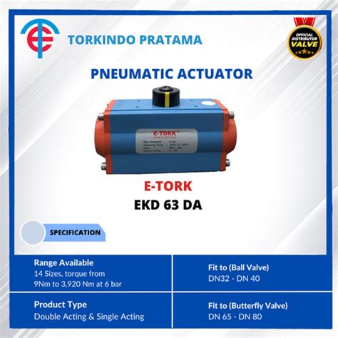 Jual E Tork Pneumatic Actuator Double Acting Model Ekd Da Jakarta