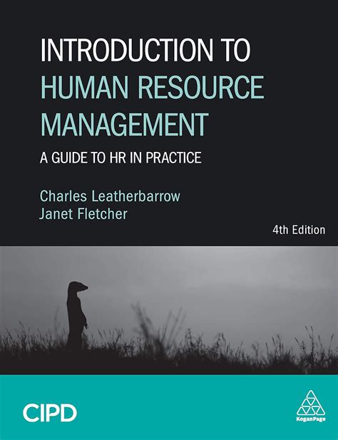 Introduction To Human Resource Management A Guide To Hr In Practice Cipd Ebook